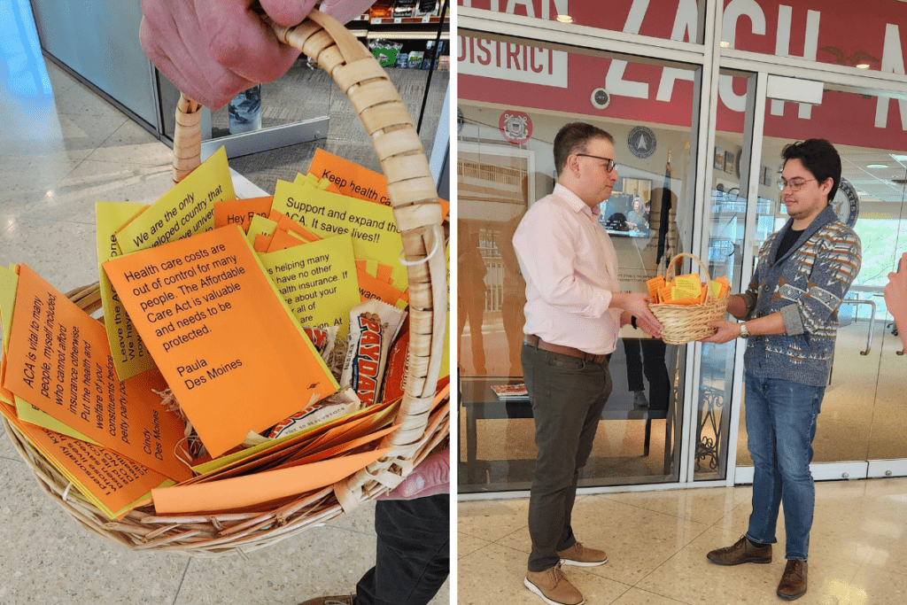 Left image shows a basket held up to the camera containing Payday candy bars and orange and yellow cards with people's comments. Visible text references the Affordable Care Act. The most visible card reads: "Health care costs are out of control for many people. The Affordable Care Act is valuable and needs to be protected. Paula, Des Moines. Right image shows Matt Sinovic handing the basket to a staffer for Rep. Zach Nunn, in front of Nunn's Des Moines office. They both have their hands on the basket and have neutral expressions.