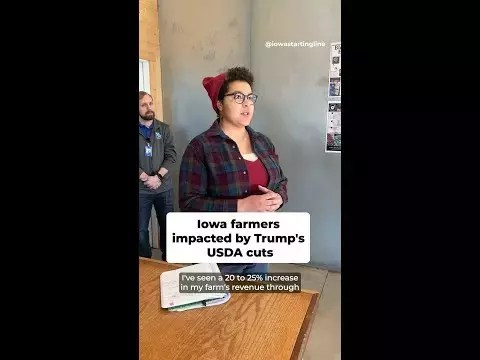 WATCH: Iowa farmers impacted by Trump’s USDA cuts