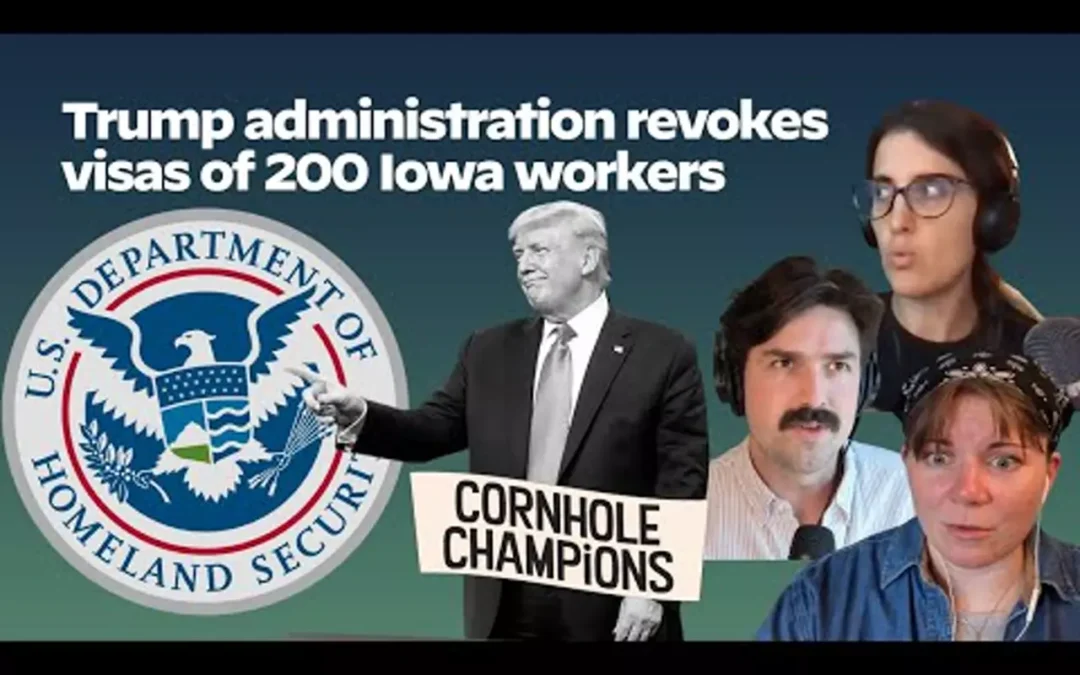 WATCH: Trump revokes visas of 200 JBS workers in Ottumwa (PT 2) – Cornhole Champions #33