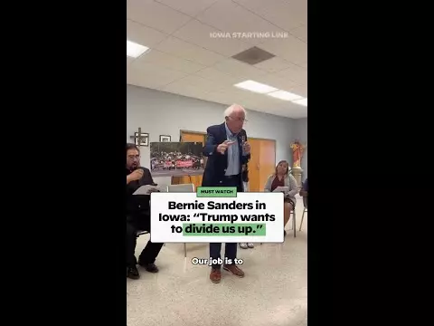WATCH: Bernie Sanders in Iowa: “Trump wants to divide us up.”