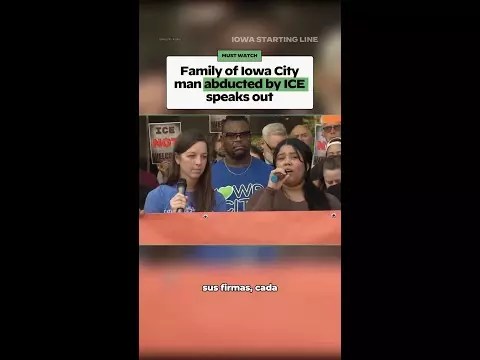 WATCH: Family of Iowa City man abducted by ICE speaks out