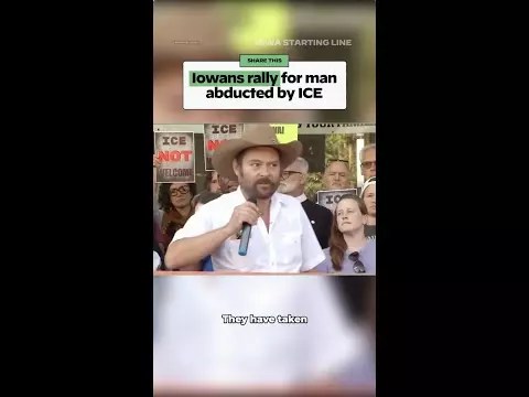 WATCH: Iowans rally for man abducted by ICE