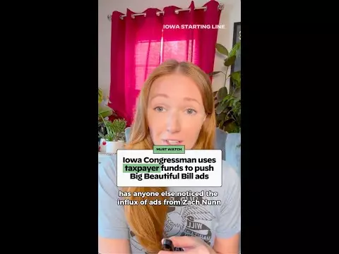 WATCH: Zach Nunn uses taxpayer funds to push Big Beautiful Bill ads
