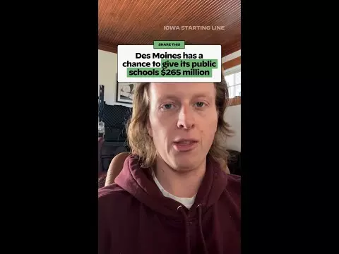 WATCH: Des Moines has a chance to give its public schools $265 million