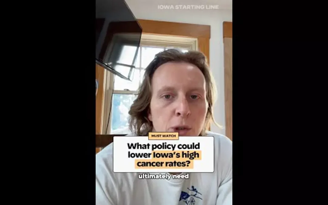 WATCH: What policy could lower Iowa’s high cancer rates?