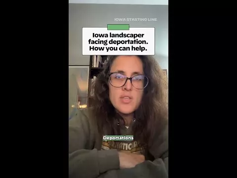 WATCH: Iowa landscaper facing deportation. How you can help.