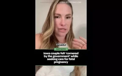 WATCH: Iowa couple felt ‘cornered by the government’ while seeking care for fatal pregnancy