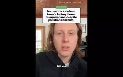 WATCH: No one tracks where Iowa’s factory farms dump manure, despite pollution concerns