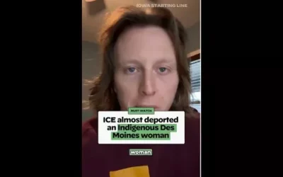 WATCH: ICE almost deported an Indigenous Des Moines woman