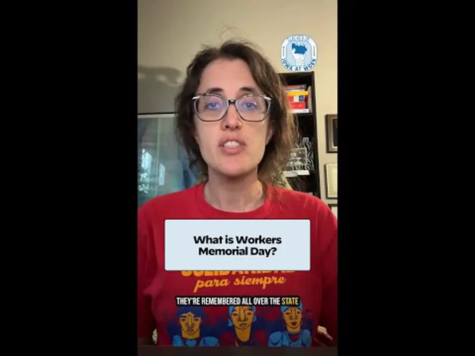 What to know about Workers Memorial Day